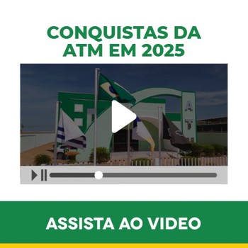Conquistas da ATM em 2025