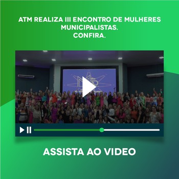III Encontro de Mulheres Municipalistas